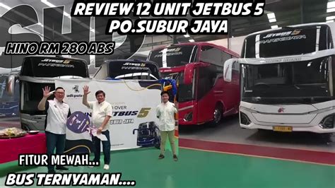 RILIS 12 UNIT JETBUS 5 ADIPUTRO PO SUBUR JAYA YouTube