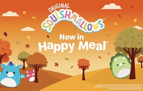 Squishmallows Continues The Fun For Mcdonalds Autumn Happy Meal Tmsw