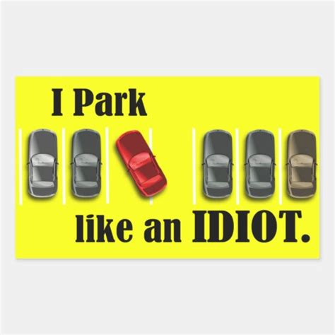 Parking Idiot Rectangular Sticker Au