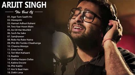 Best Of Arijit Singhs 2019 Arijit Singh Hits Songs Latest Bollywood