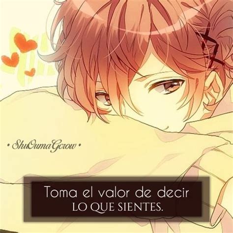 Mundo Shu Ouma Frases De Amor Anime Frases Sentimientos