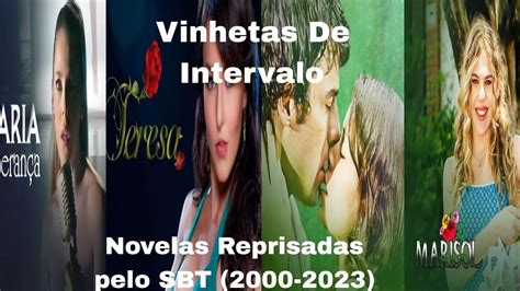 Vinhetas De Intervalo Novelas Reprisadas Pelo Sbt 2000 2023 Youtube