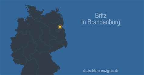 Britz in Brandenburg - Karte, Infos und Wissenswertes über Britz