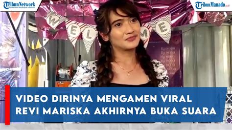 Setelah Video Dirinya Mengamen Viral Artis Revi Mariska Akhirnya Buka