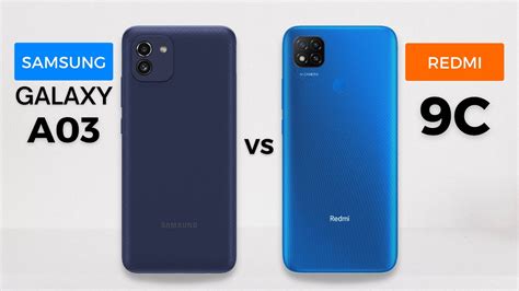 Samsung Galaxy A03 Vs Xiaomi Redmi 9C YouTube