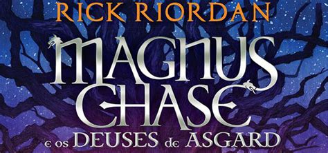 Segundo Livro Da S Rie Magnus Chase E Os Deuses De Asgard De Rick