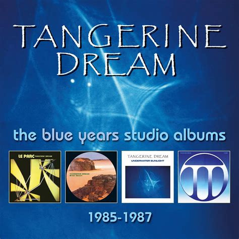 Tangerine Dream ‎- The Blue Years Studio Albums 1985-1987 (2019) / AvaxHome