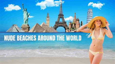 Exploring Paradise Top Nude Beaches Around The World Amazingworld