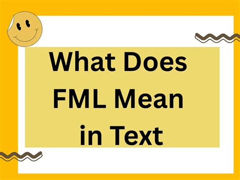 What Does FML Mean in Text? 2025 Guide to Meaning, Usage & Better ...