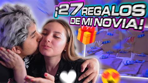 🎁mi Novia Me SorprendiÓ Con 27 Regalos Por Mi CumpleaÑos 😍💘 Youtube