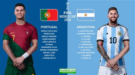 Portugal Vs Argentina Fifa World Cup 2026 Ronaldo Vs Messi