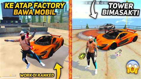 TOP 5 TRIK DAN BUG TERBARU DI FREE FIRE Naik Factory Pake Mobil Auto