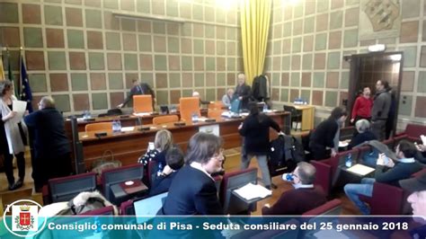 Consiglio Comunale Di Pisa Seduta Consiliare Del Gennaio