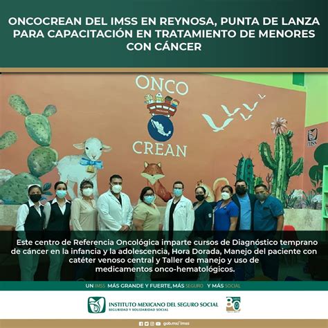 IMSS On Twitter ONCOCREAN Del IMSS En Reynosa Imparte Cursos De