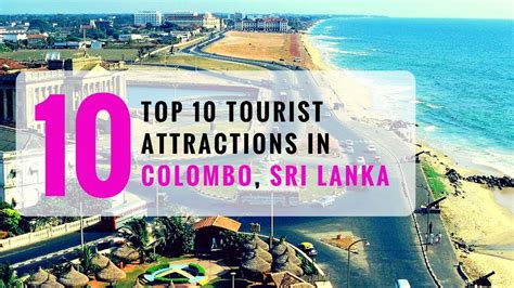 Top 10 Tourist Attractions In Colombo Sri Lanka Colombo Points Of Interest Tourist Junction