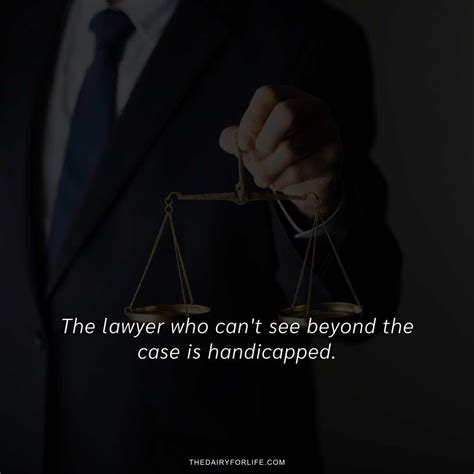 70 Wise And Witty Lawyer Quotes Thediaryforlife