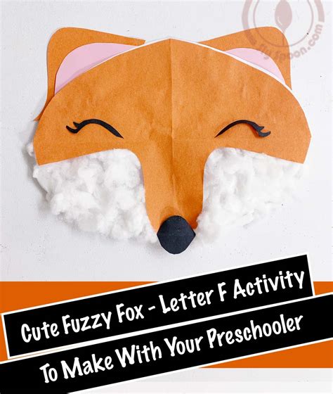 Fun Letter F Craft - Making a Fuzzy Fox Face - Sly Spoon