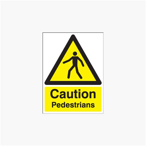 Caution Pedestrian Traffic Sign