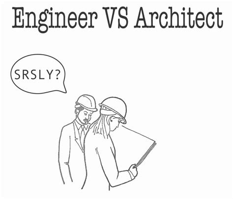 Engineer vs Architect - 9GAG