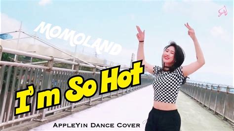Momoland I M So Hot Dance Cover By Appleyin Youtube