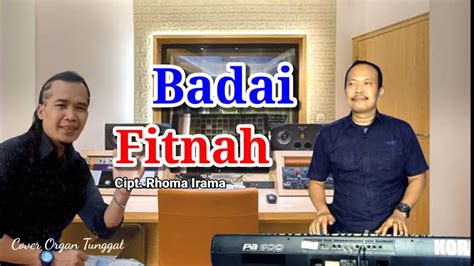 Badai Fitnah Cipt Rhoma Irama Cover Organ Tunggal Youtube