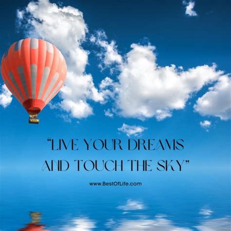 Inspirational Hot Air Balloon Quotes And Sayings The Best Of Life