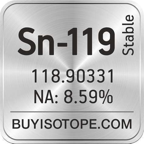 Sn-119 Isotope, Enriched Sn-119, Sn-119 Metal, Sn-119 Price