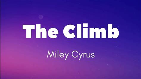 Miley Cyrus The Climb Lyrics Youtube