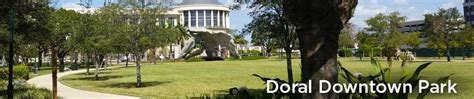 Downtown Doral Park · City Of Doral