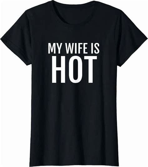 Hot Trending Kiraa Tee With My Wife Is Hot Husband Design Love Happy T Shirt Walmart