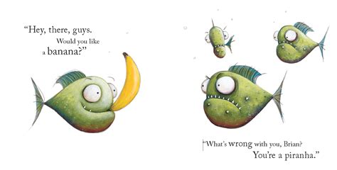Piranhas Don't Eat Bananas by Aaron Blabey