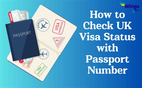 How To Check Uk Visa Status With Passport Number Leverage Edu