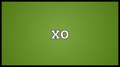O Que Significa Xo Em Ingles - O Que Significa Xo Em Ingles - NAZAEDU