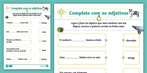 Complete As Frases Com Adjetivo - Complete com os adjetivos - Folha de atividade - Twinkl