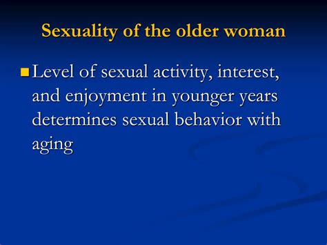Ppt Lets Talk About Sex And The Older Woman Powerpoint Presentation Id