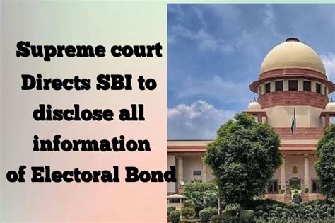 सुप्रीम कोर्ट ने एसबीआई को लगाई फटकार Supreme Court On Electoral Bond