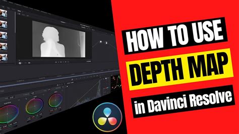 How To Use Depth Map In Davinci Resolve Studio Youtube