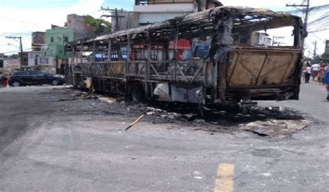 Vemver Cidade Bahia O Estado Mais Nibus Incendiados No