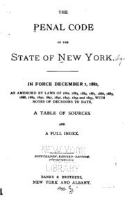 The Penal Code Of The State Of New York New York State Free