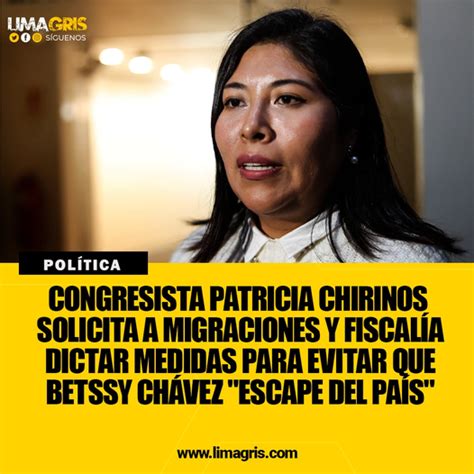 Betty Otiniano On Twitter RT Limagris Congresista Patricia Chirinos