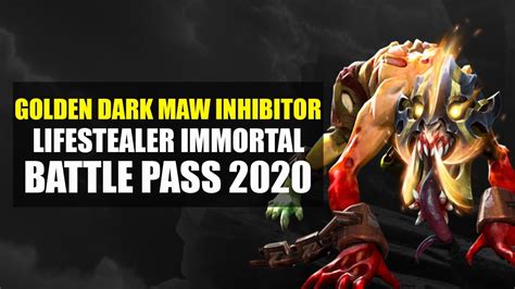 Golden Dark Maw Inhibitor Lifestealer Immortal Immortal Treasure 1