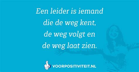 Leiderschap Quotes Heerlijk Inspirerende Spreuken