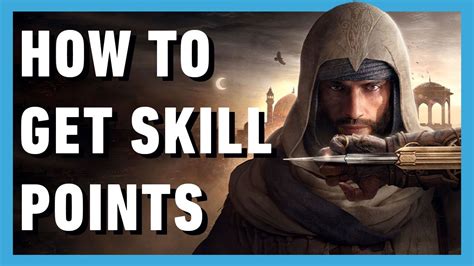 Assassins Creed Mirage How To Get Skill Points