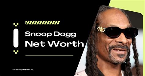 Snoop Dogg Net Worth - Celebrity Net Worth