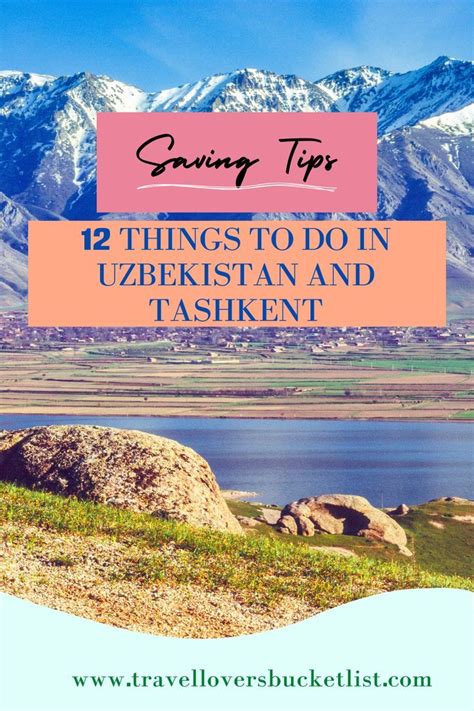 Things To Do In Uzbekistan And Tashkent Tashkent Travel Tours