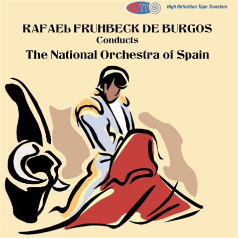 Release Rafael Frühbeck De Burgos Conducts the National Orchestra of