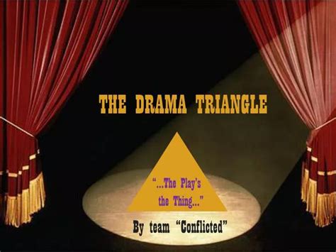 Ppt The Drama Triangle Powerpoint Presentation Free Download Id