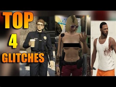 GTA 5 1 33 BEST TOP 4 GLITCHES NUDE GLITCH No Bra Police Trashman