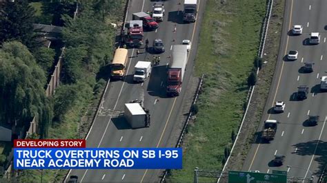 Box Truck Overturns On I 95 Sb Near Academy Road 6abc Philadelphia