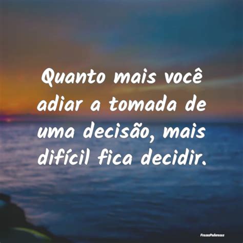 Frases De Decis O Frasespoderosas